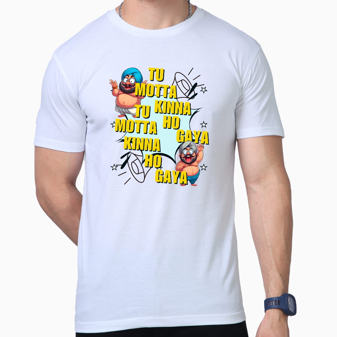 Tu Motta Kina Ho Gaya Funny T-Shirt: Spread Laughter with Style