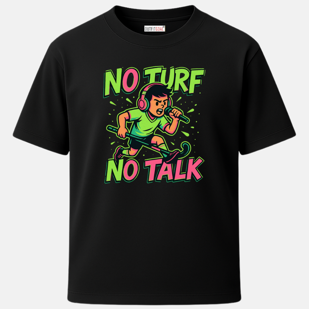 OUTFITGOAL “No Turf No Talk” Hardcore Hockey Graphic T-Shirt | 100% Super Combed Cotton | 180 GSM | Bio-Washed | Unisex Fit for Players Only
