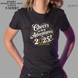 New Year T-Shirt & Sweatshirt for Cheers to New Adventures in 2025' T-Shirt: Inspiring New Year Outfit