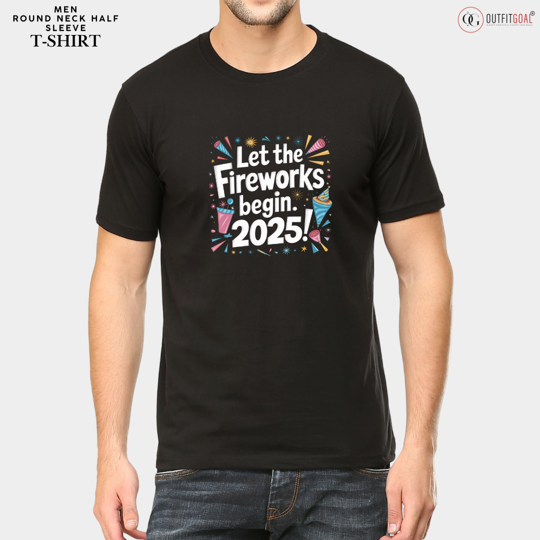 New Year T-Shirt & Sweatshirt with Let the Fireworks Begin: 2025' T-Shirt: Celebrate in Style