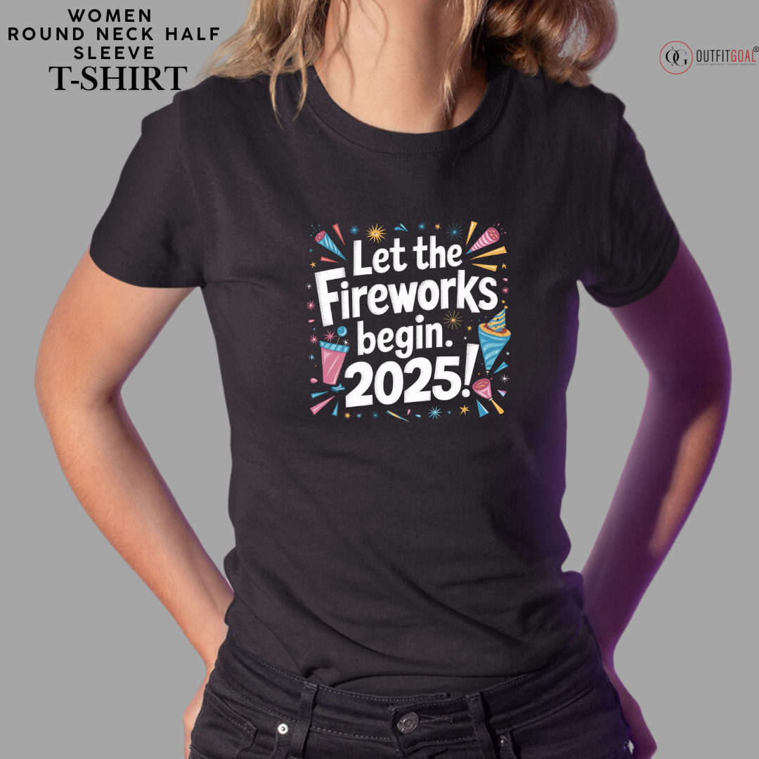 New Year T-Shirt & Sweatshirt with Let the Fireworks Begin: 2025' T-Shirt: Celebrate in Style