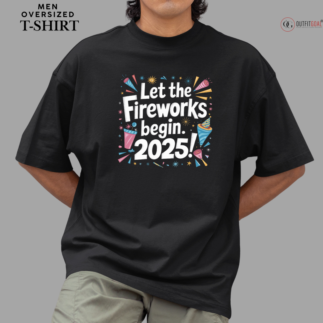 New Year T-Shirt & Sweatshirt with Let the Fireworks Begin: 2025' T-Shirt: Celebrate in Style