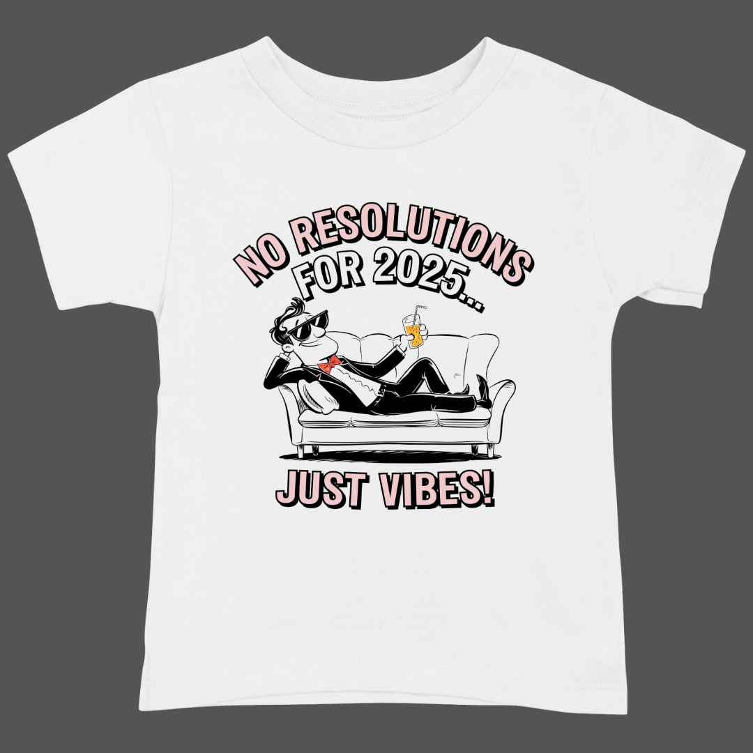 New Year T-Shirt & Sweatshirt with Just Vibes for 2025' T-Shirt: Fun and Relaxed Style